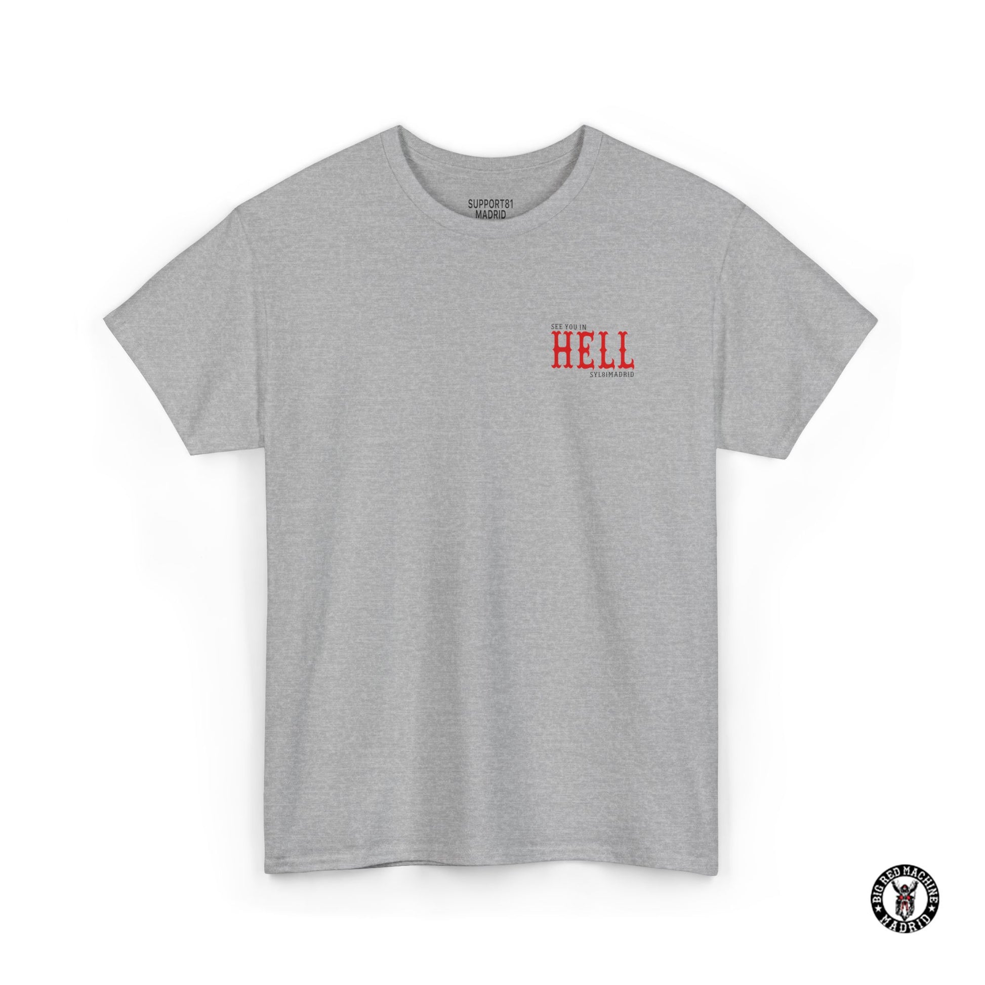 Grey Front Support 81 T-Shirt See You In Hell - Red And Black Graphic Design Tee