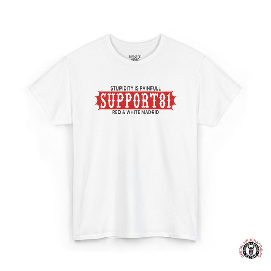 Support 81 Motorcycle T-Shirt Biker Graphic Tee Stupidity Is Painfull