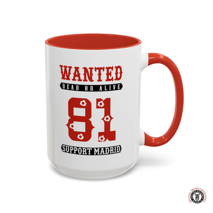 Wanted Support 81 Coffee Mugs 15oz - 0.44ml Red Right