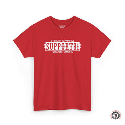 Support 81 Motorcycle T-Shirt Biker Graphic Tee Stupidity Is Painfull red shirt with white logo design for bikers