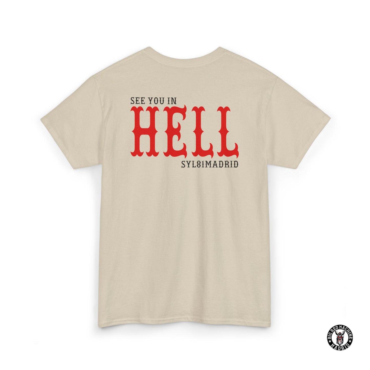 Sand Back Support 81 T-Shirt See You In Hell - Red And Black Graphic Design Tee