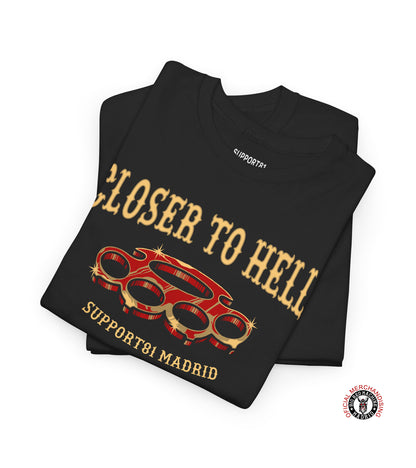 Support 81 Camiseta Motera | Closer To Hell