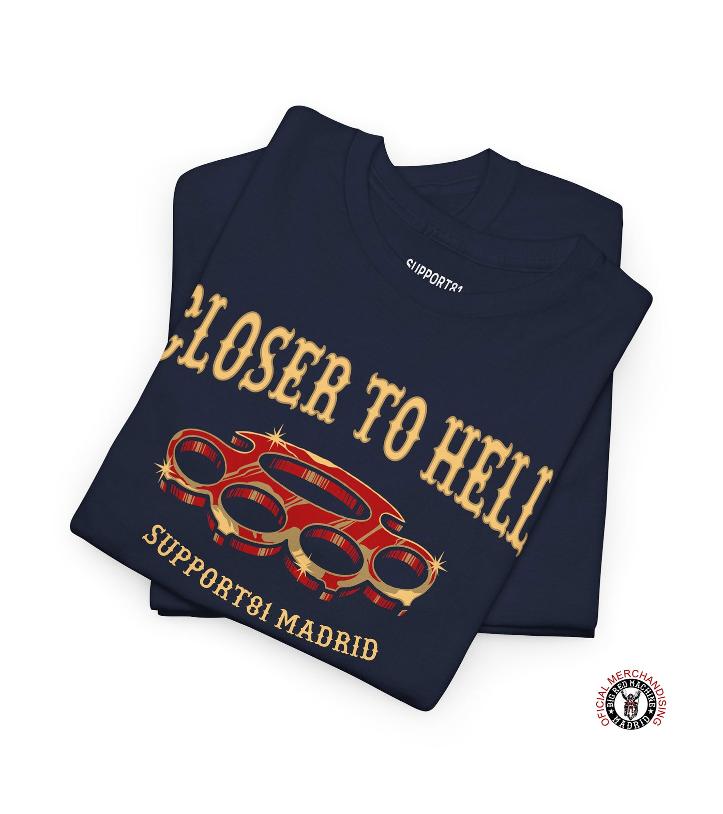 Support 81 Camiseta Motera | Closer To Hell