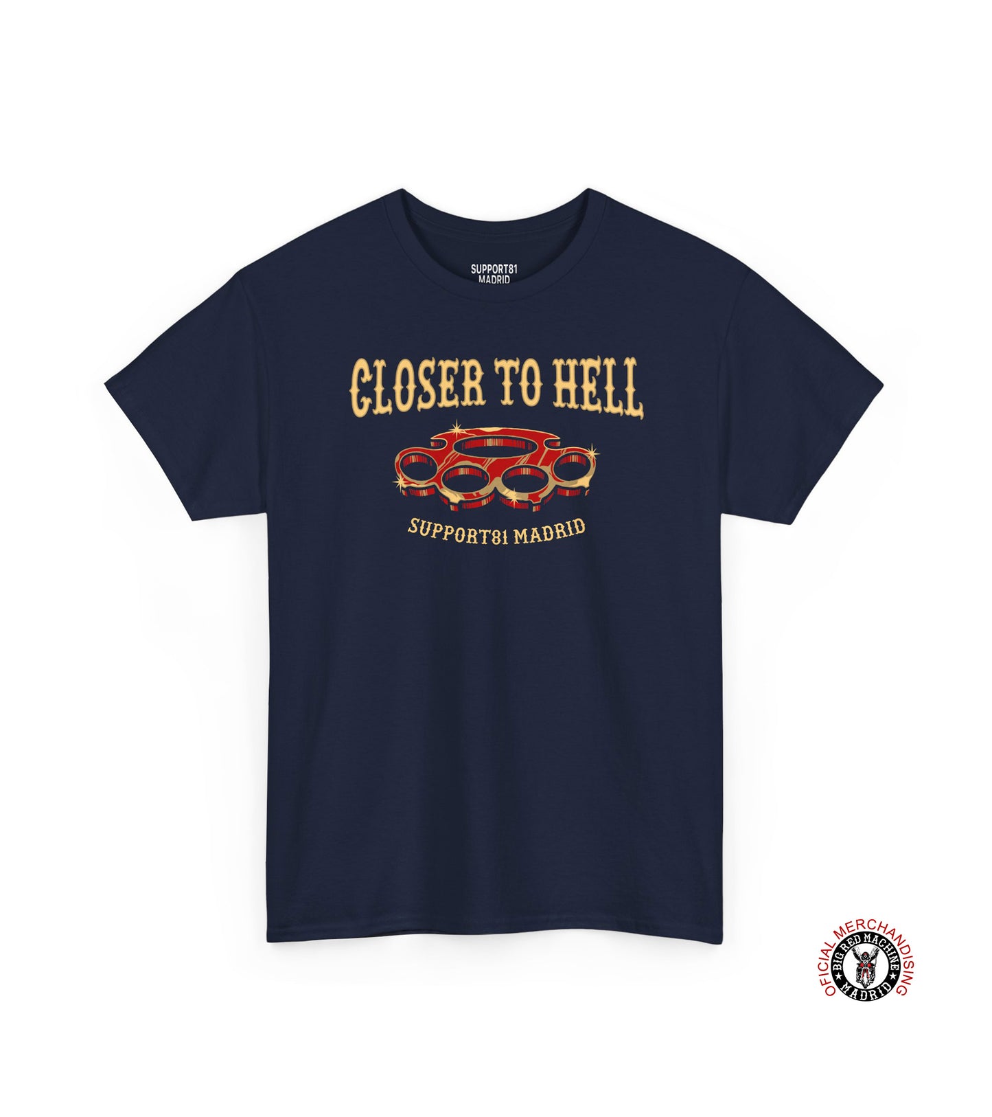 Support 81 Camiseta Motera | Closer To Hell