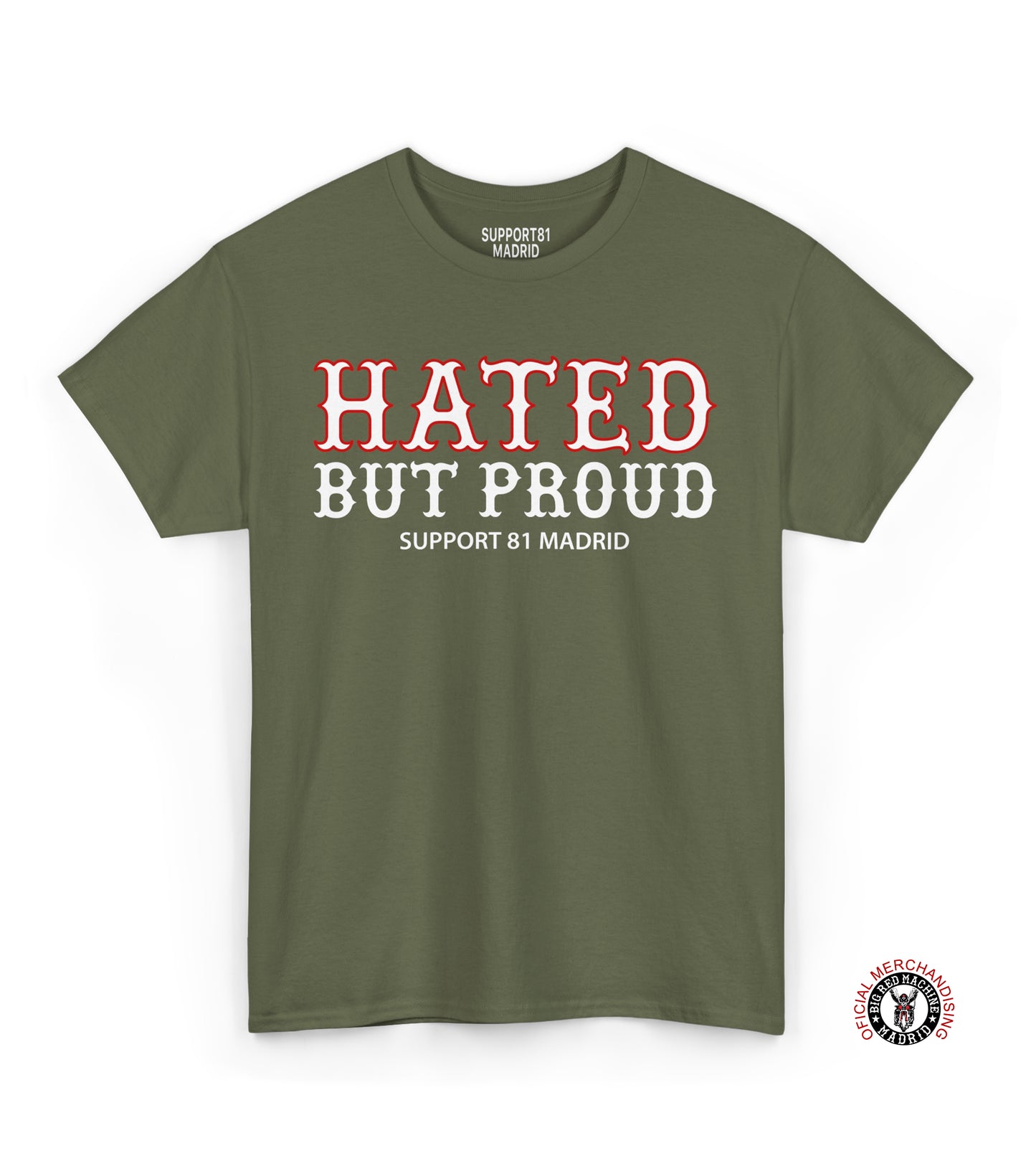 T-Shirt Support 81 Hated But Proud Red And White MC Motorcycle Shirt Madrid